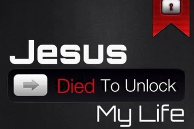 Jesus Died To Unlock My Life. Iphone Wallpapers