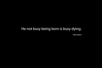 Quotes, Bob Dylan, Black Background, 4chan :: Wallpapers