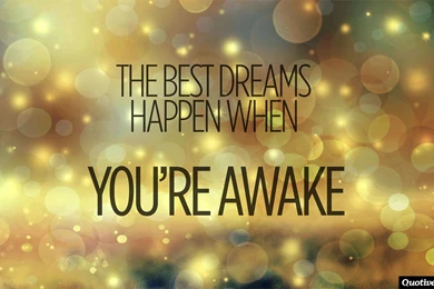 The Best Dreams   Inspirational Quotes