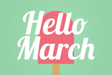 Hello March Desktop Wallpapers