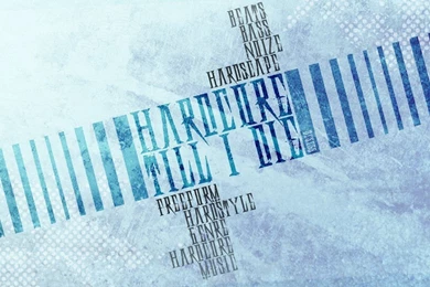 Wallpapers   Hardcore Till I Die   Typography By DeSess On DeviantArt