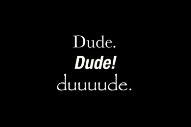 Dude Wallpapers   Wallpapers Cave