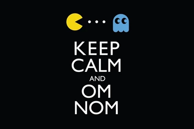 Keep Calm And Om Nom Wallpapers