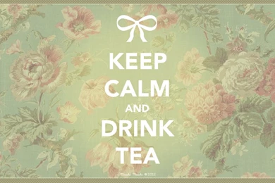 DeviantArt: More Like Keep Calm And Drink Tea Wallpapers By ...