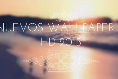 Wallpapers 2015 Hd Mejores Wallpapers Nuevos   YouTube
