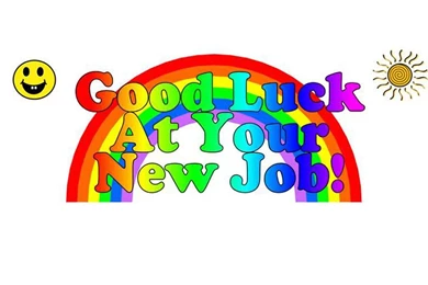 Good Luck At New Job Wallpapers