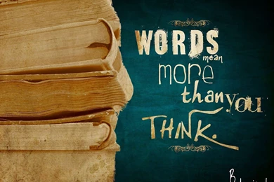 Words To Live By HD Wallpapers Free Download