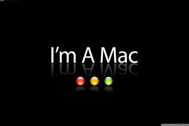 Im A Mac HD Desktop Wallpapers : Fullscreen : Dual Monitor