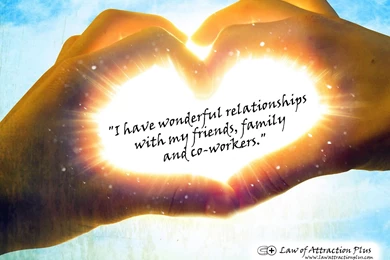 I Have Wonderful Relationships With My Friends, Family And Co ...