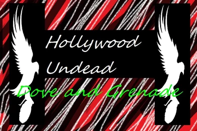 Hollywood Undead   Dove And Grenade Wallpapers By XXUndeadAngelXx ...