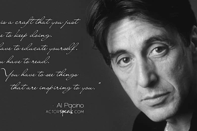 WALLPAPER: Al Pacino Quote On Acting With Photo