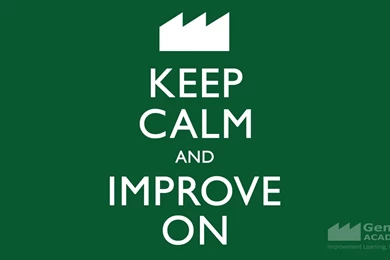 Keep Calm & Improve On – Free Desktop Wallpapers – Gemba Academy
