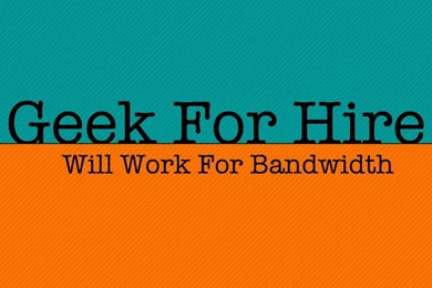 Geek For Hire   Wallpapers By Masonpelt On DeviantArt