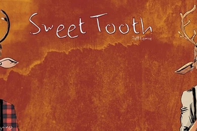 My New Sweet Tooth Wallpapers : Comicbooks
