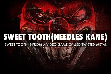 Sweet Tooth By Kane Canela