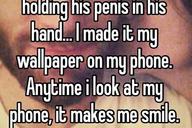 My Boyfriend Sent Me A Picture Of Himself Naked Holding His Penis ...