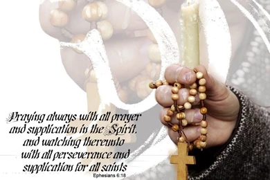 Ephesian 6:18   Rosary Prayer Wallpapers   Christian Wallpapers And ...