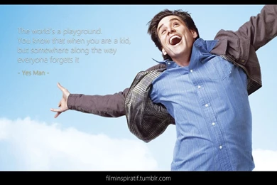 Yes Man Quotes. QuotesGram