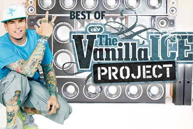The Vanilla Ice Project: Best Of