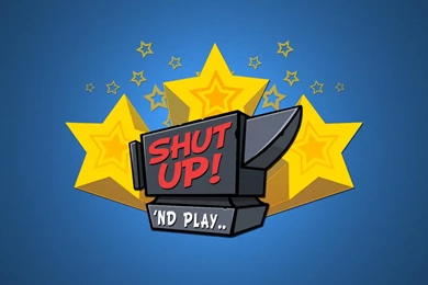 Shut Up Wallpapers   Wallpapers Cave