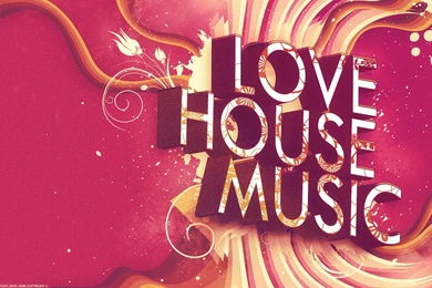 I Love House Music Wallpapers By 88pixels On DeviantArt