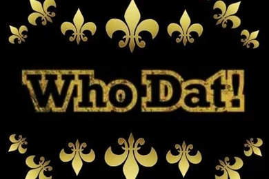 Saints Wallpaper....Who Dat