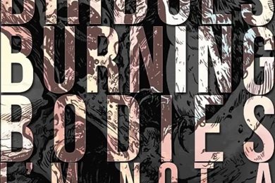 The Acacia Strain   As If Set Afire. What Spiteful Men...but I ...