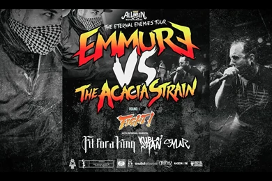 Emmure Vs The Acacia Strain   Eternal Enemies Tour   YouTube