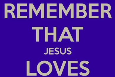 Jesus Loves You Wallpaper 22.png