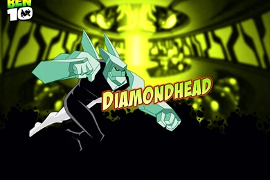 Diamondhead Ben Ten Wallpapers