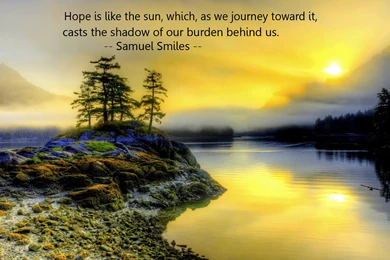 Inspirational Quotes Wallpapers   Hope Is Like The Sun   Samuel ...