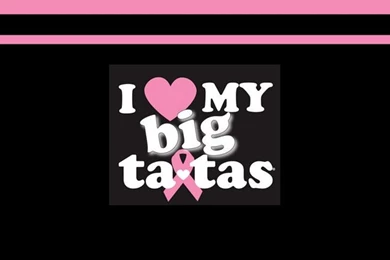 MsStephieBaby's Themes N' Thangs! : Save The Tatas!