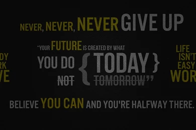 Custom Motivation Desktop Backgrounds (1920x1080) : Motivation