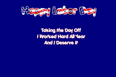 Labor Day Wallpapers   Crazy Frankenstein