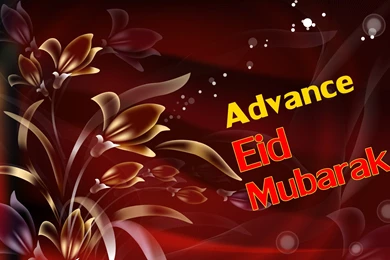 Advance Eid Mubarak Wallpapers