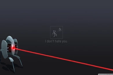 Portal 2 Turret I Don't Hate You HD Desktop Wallpapers : High ...