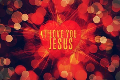 I Love You Jesus