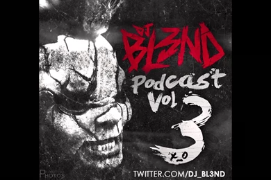 FREAK SHOW PODCAST VOL. 3   DJ BL3ND   YouTube