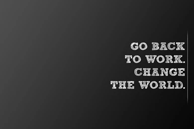 Change The World Wallpapers   31626