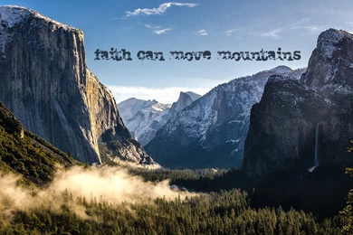 Faith Can Move Mountains