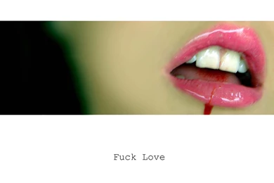 Fuck Love By Marlita On DeviantArt