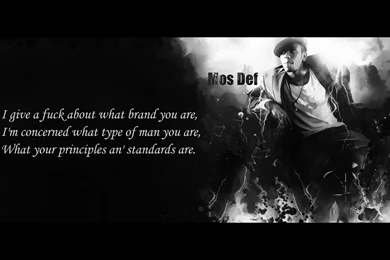 I Give A Fuck About What Brand You Are ..." Mos Def   The Best ...