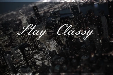Stay Classy Tumblr Wallpapers 5852 1920x1080 Px ~ WallpaperFort.com