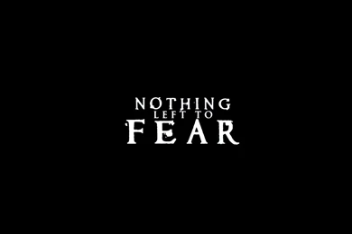 NOTHING LEFT TO FEAR Dark Horror Supernatural Nothing Left Fear ...