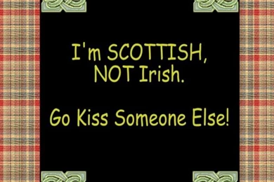 Scottish Not Irish 1280x1024 Funny Wallpapers