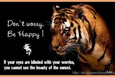 Dont Worry Be Happy WallpaperDesktop Wallpapers Free Download