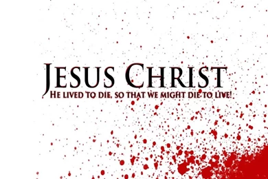 Jesus Live To Die Wallpapers Christian Wallpapers And Backgrounds