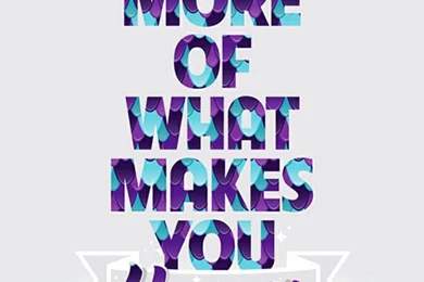Do More Of What Makes You Happy