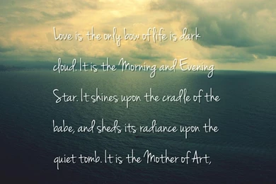 Love Hurts, True Love Quotes Wallpapers   Love Is The Only Bow Of ...