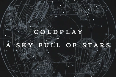Coldplay   A Sky Full Of Stars Computer Wallpapers, Desktop ...